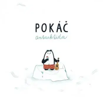 Pokáč - Antarktida CD - Pokáč
