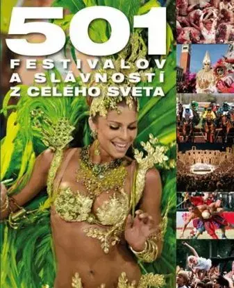 501 festivalov a slávností z celého sveta
