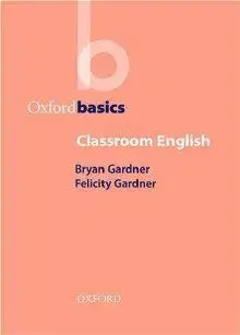 Oxford Basics Classroom English