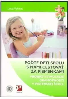 Poďte deti spolu s nami cestovať za písmenkami