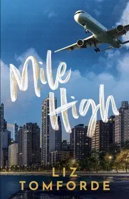 Mile High - Windy City 1 - Liz Tomforde