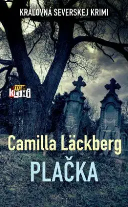 Plačka - Camilla Läckberg