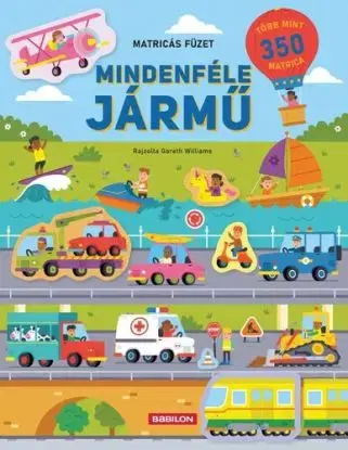 Mindenféle jármű - Matricás füzet - Hannah Joli