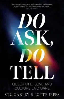Do Ask, Do Tell - Lotte Jeffs, Stuart Oakley
