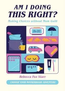 Am I Doing This Right - Rebecca Fox Starr