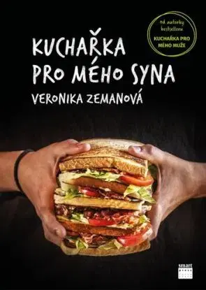 Kuchařka pro mého syna - Veronika Zemanová