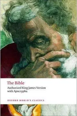 The Bible: Authorized King James Version (Oxford World´s Classics) - Robert Carroll