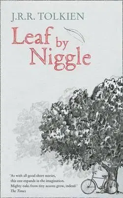 Leaf by Niggle - John Ronald Reuel Tolkien