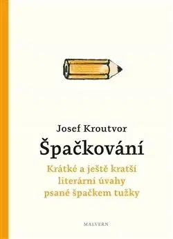 Špačkování - Josef Kroutvor