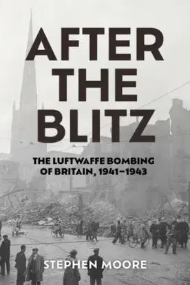 After the Blitz - Stephen L. Moore