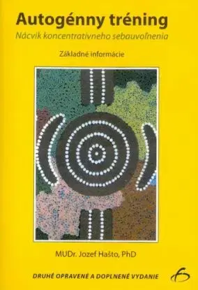 Autogénny tréning - Jozef Hašto