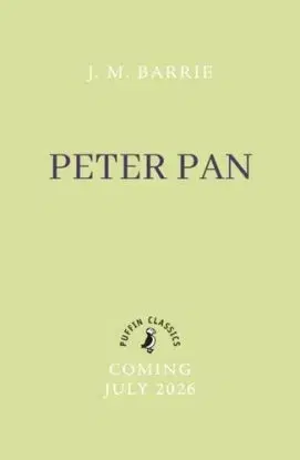 Peter Pan - Sir James Matthew Barrie