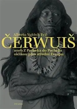 Čerwuiš - Alberto Vojtěch Frič