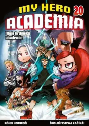 My Hero Academia 20: Moje hrdinská akademie. Školní festival začíná! - Kóhei Horikoši