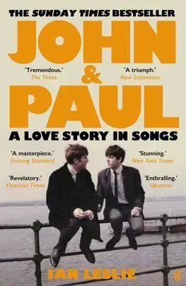 John and Paul - Ian Leslie