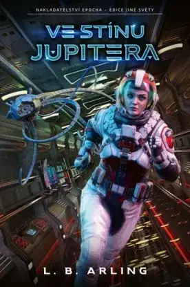 Ve stínu Jupitera, 2. vydání - L. B. Arling