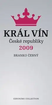 Král vín České republiky 2009 - Branko Černý