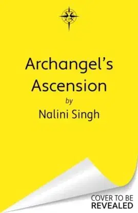 Archangel's Ascension - Nalini Singh