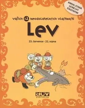 Lev vašich 12 neodolatelných vlastností