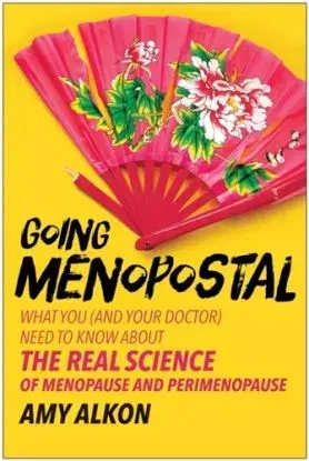 Going Menopostal - Amy Alkon