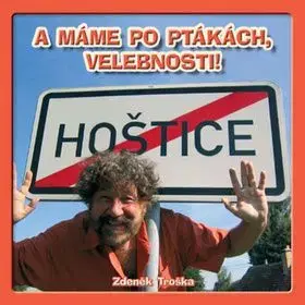 A máme po ptákách, velebnosti! CD
