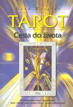 Tarot - Cesta do života - Gerd B. Ziegler
