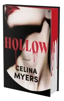 Hollow - Celina Myers