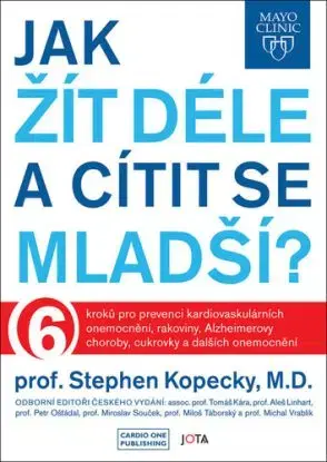 Jak žít déle a cítit se mladší? - Stephen Kopecky