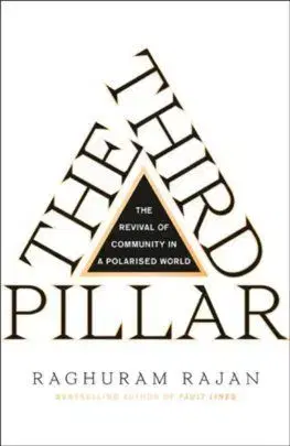 The Third Pillar - Raghuram Rajan