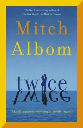 Twice - Mitch Albom