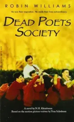 Dead Poets Society - N. H. Kleinbaum