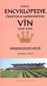 Malá encyklopedie českých a moravských vín 2008 - 2009 - Branko Černý