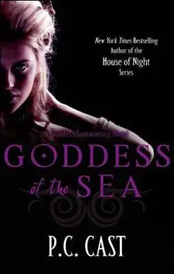 Goddess of the Sea - P. C. Cast