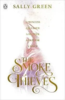 The Smoke Thieves - Sally Greenová