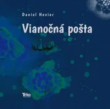Vianočná pošta, 2. vydanie - Daniel Hevier