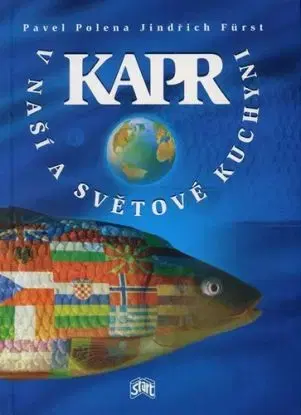 Kapr v naší a světové kuchyni - Pavol Polena