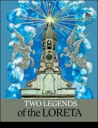 Two Legends of the Loreta - Ivana Pecháčková, Daniela Tinková, Renata Fučíková