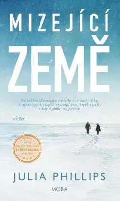 Mizející země - Julia Phillips