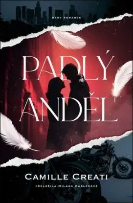 Padlý anděl - Camille Creati