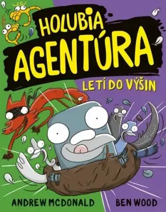 Holubia agentúra 8: letí do výšin - Ben Wood, Andrew McDonald