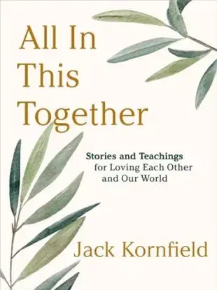 All in This Together - Jack Kornfield
