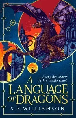 A Language of Dragons - S.F. Williamson