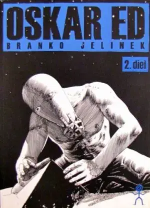 Oskar Ed-2.diel - Branko Jelinek