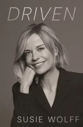 Driven - Susie Wolff