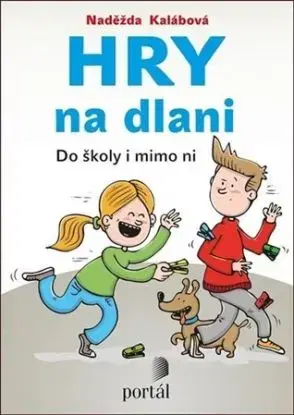 Hry na dlani - Naděžda Kalábová, Libor Drobný