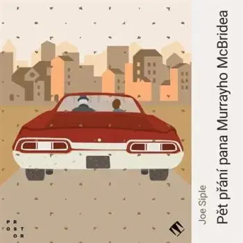 Pět přání pana Murrayho Mcbridea - audiokniha CD - Joe Siple