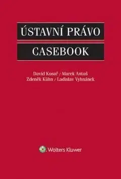 Ústavní právo Casebook - David Kosař
