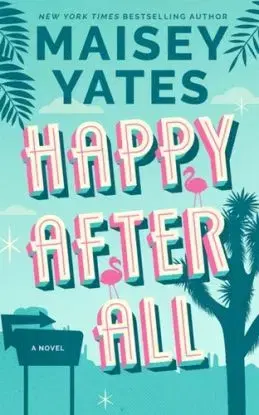 Happy After All - Yates Maisey