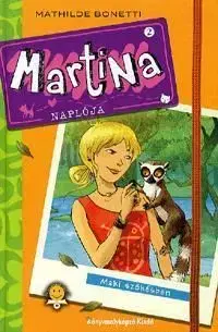 Martina naplója 2. - Mathilde Bonetti