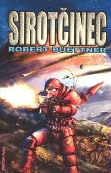 Sirotčinec - Robert Buettner